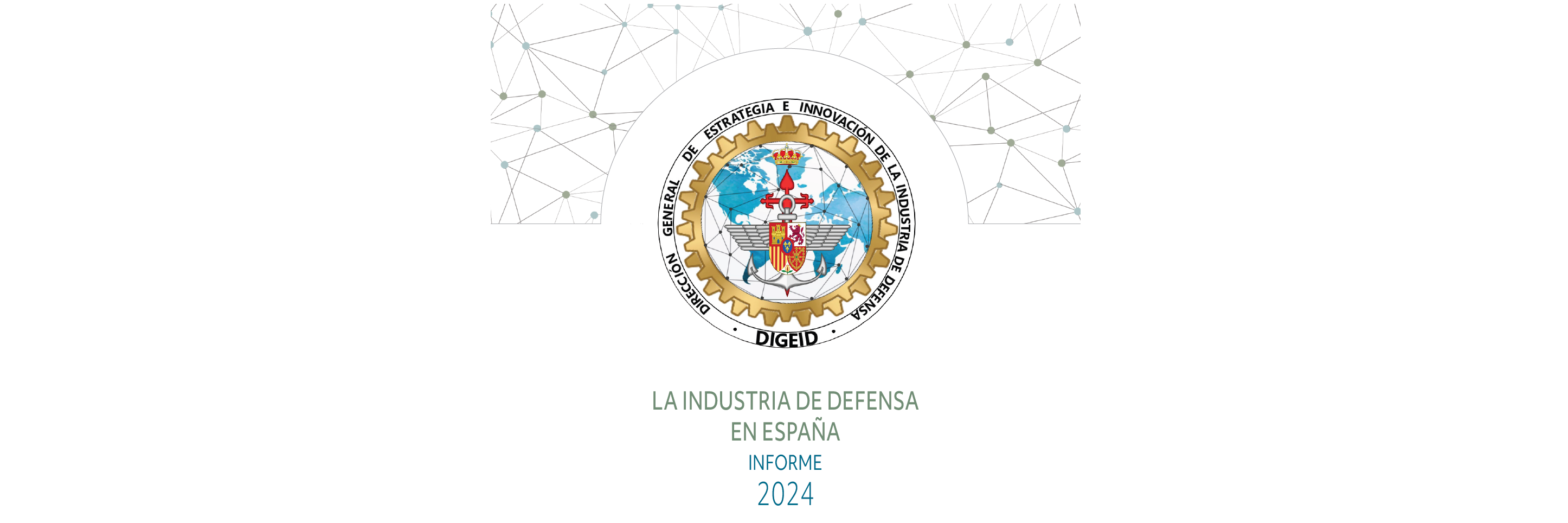Informe de la Industria de Defensa 2024