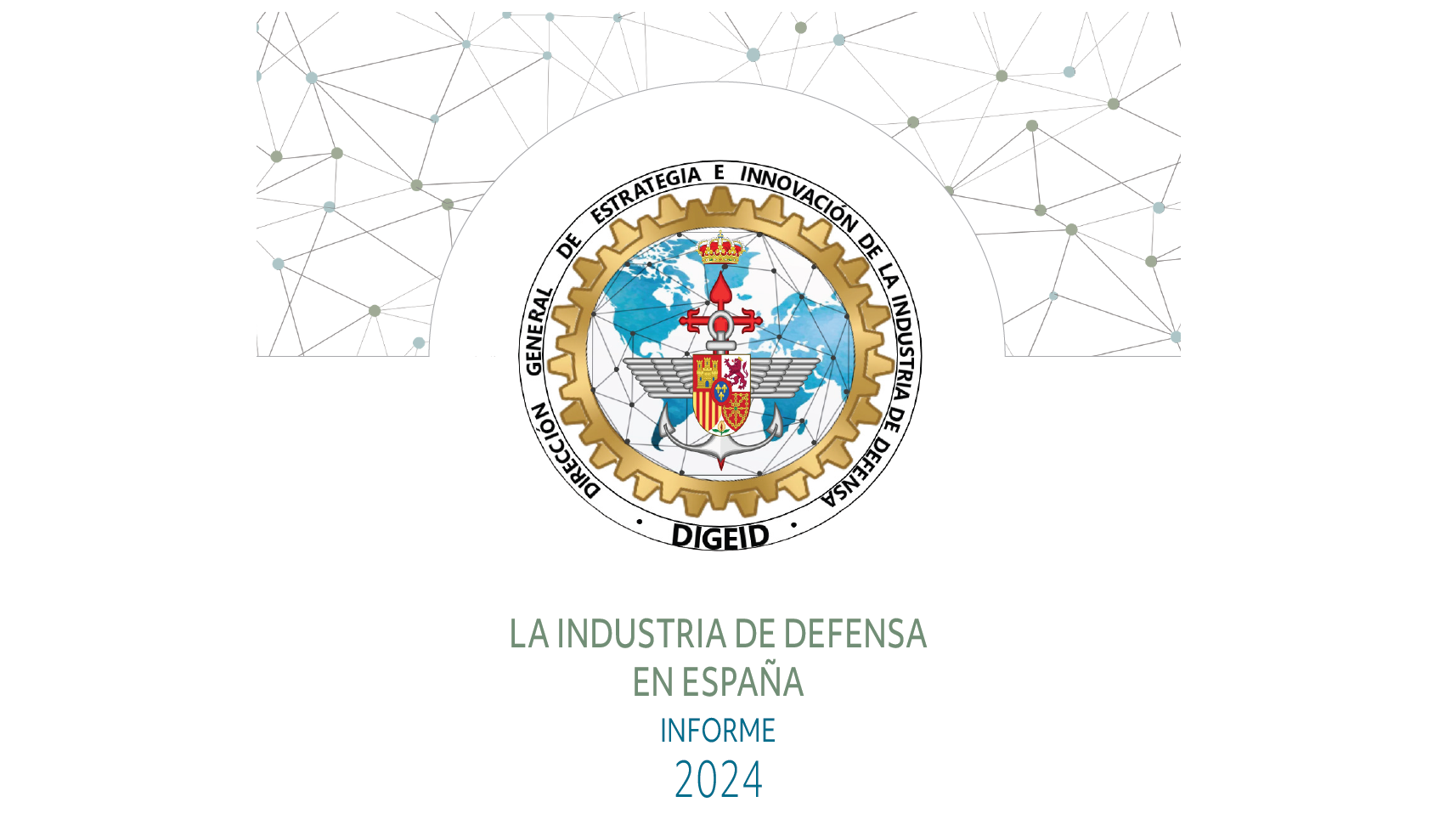Informe de la Industria de Defensa de España 2024